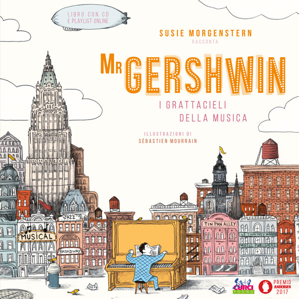 Mr Gershwin. I grattacieli della musica