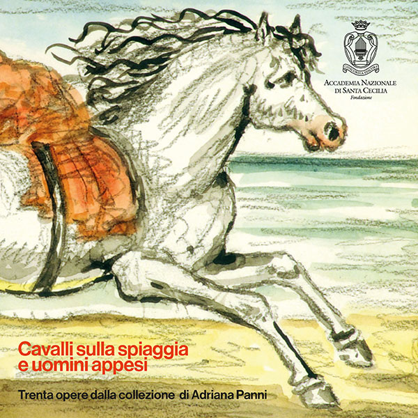 Cavalli sulla spiaggia e uomini appesi. Trenta opere dalla collezione di Adriana Panni