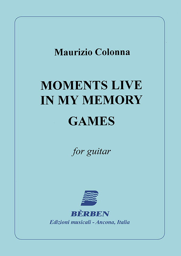 Moments Live In My Memory - Games